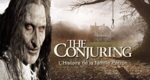 Histoire de la Famille Perron aux Origines du Film Conjuring
