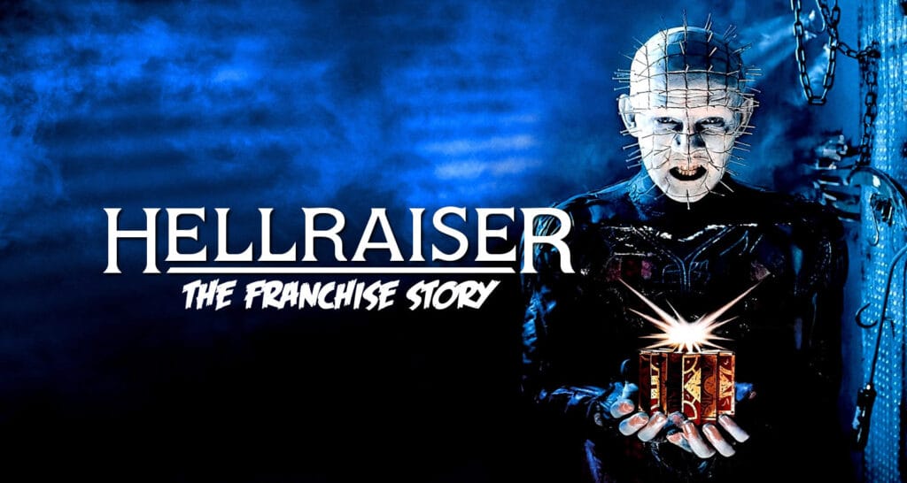 L’Histoire de la Franchise de Films “Hellraiser”