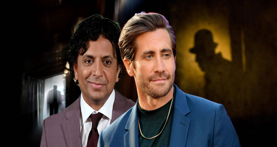 Jake Gyllenhaal jouera dans un nouveau thriller réalisé par Nicholas Sparks et M. Night Shyamalan