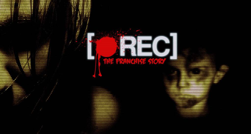 L’Histoire de la Franchise de Films “REC”