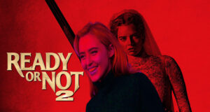 Samara Weaving et Kathryn Newton joueront ensemble dans la suite de Radio Silence “Ready or Not 2”