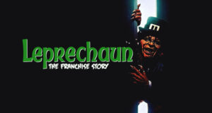 L’Histoire de la Franchise de Films “Leprechaun”
