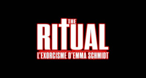 Critique de film : The Ritual – L’Exorcisme d’Emma Schmidt (2025)