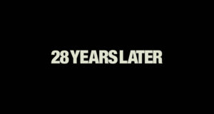 Critique de film : 28 ans plus tard (2025)