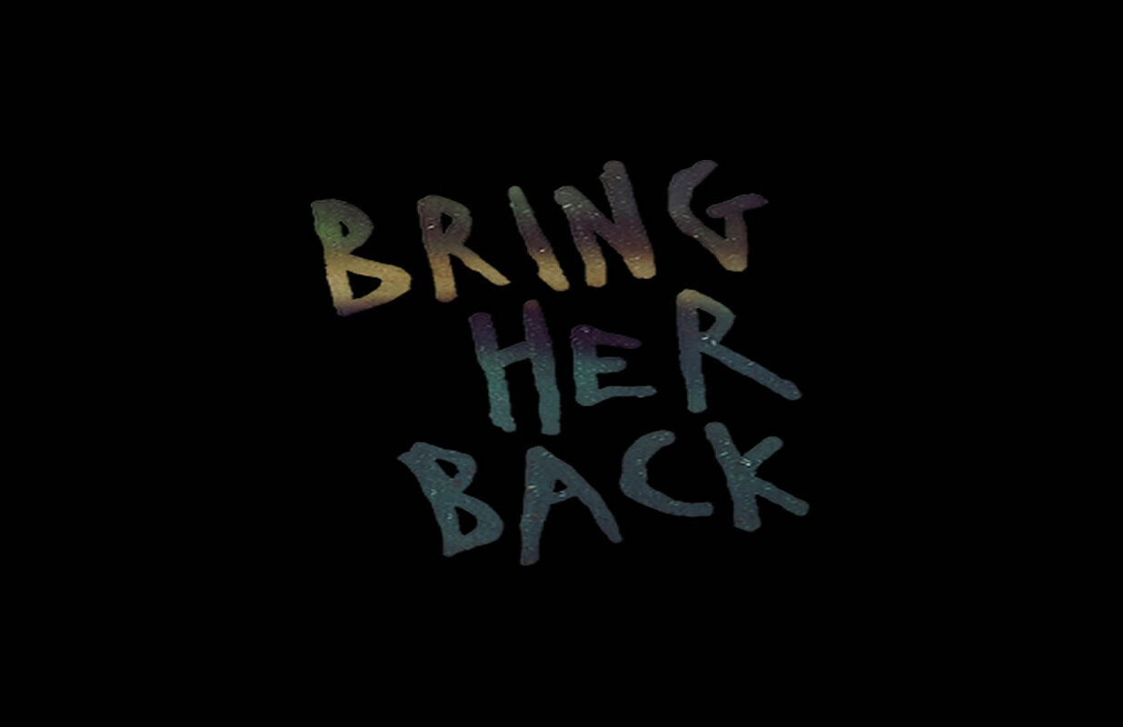 Bring Her Back (2025),Michael Philippou,Danny Philippou