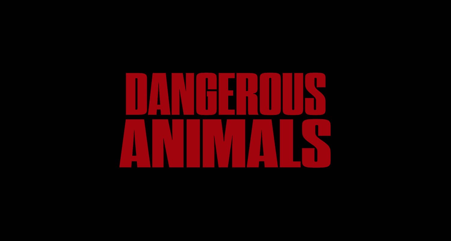 Critique de film : Dangerous animals (2025)