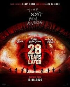 28 Ans plus tard (2025),critique de film,Danny Boyle
