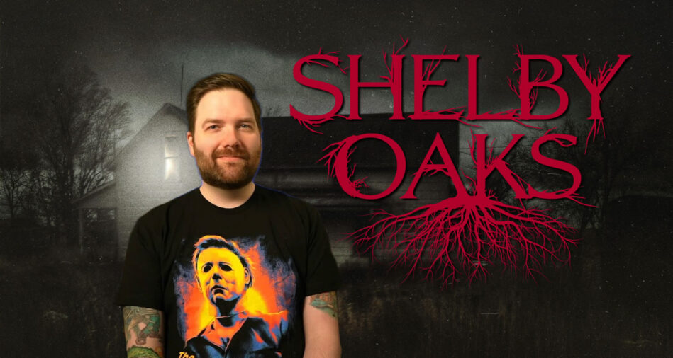 Shelby Oaks,Chris Stuckmann