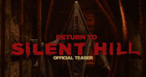Découvrez la bande-annonce officielle de ‘Return to Silent Hill’