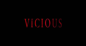 Critique de film : Vicious (2025)