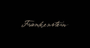 Critique de film : Frankenstein (2025)