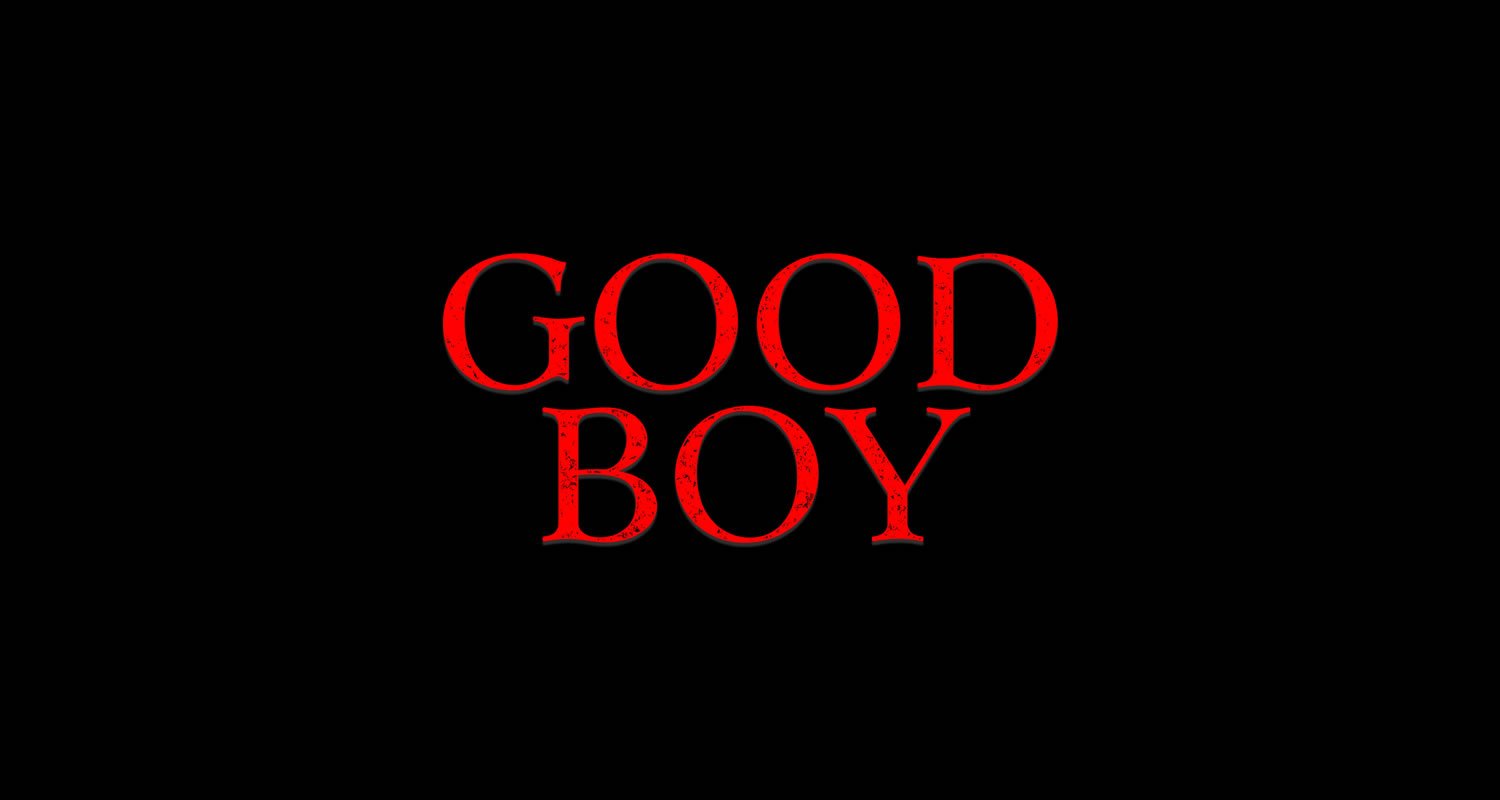 Critique de film : Good Boy (2025)