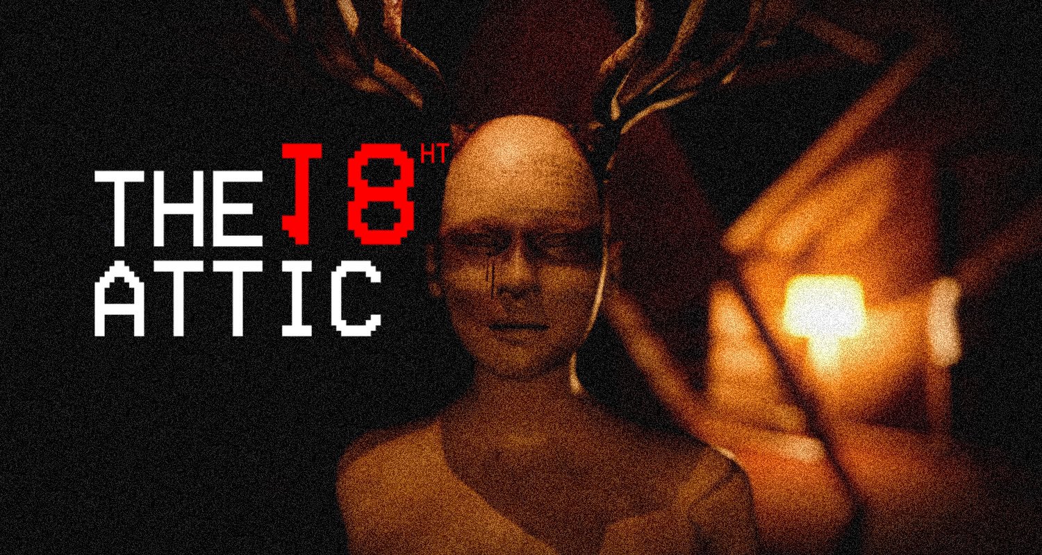 The 18th Attic : la nouvelle terreur psychologique de Steelkrill Studio sortira en février 2026