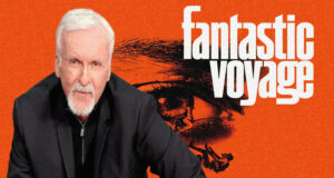 James Cameron relance le remake du ‘Voyage Fantastique’ de 1966