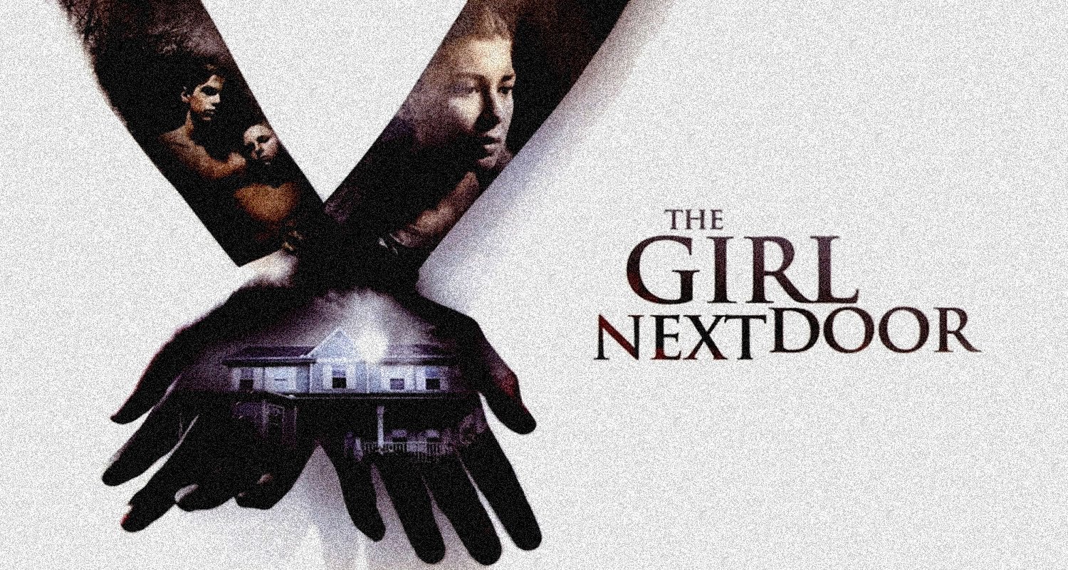 L’histoire sordide derrière le film ‘The Girl Next Door’ (2007)