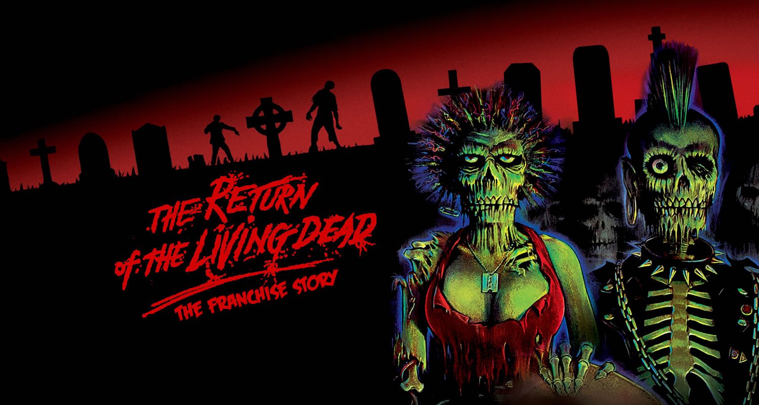 L’Histoire de la franchise de films : Le retour des morts-vivants