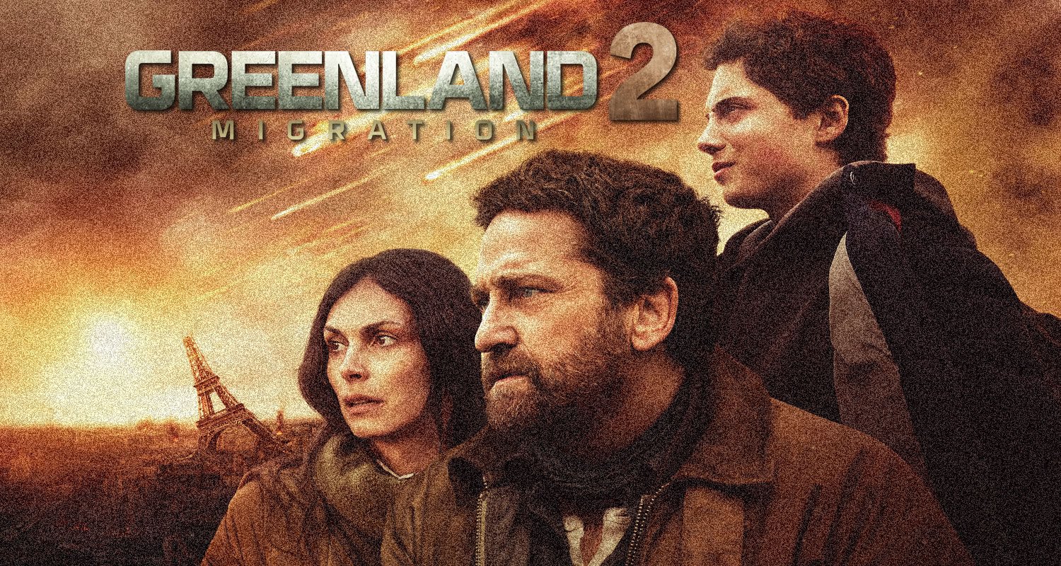 Bande-annonce de ‘Greenland 2 : Migration’ : L’espoir dans un monde en ruines
