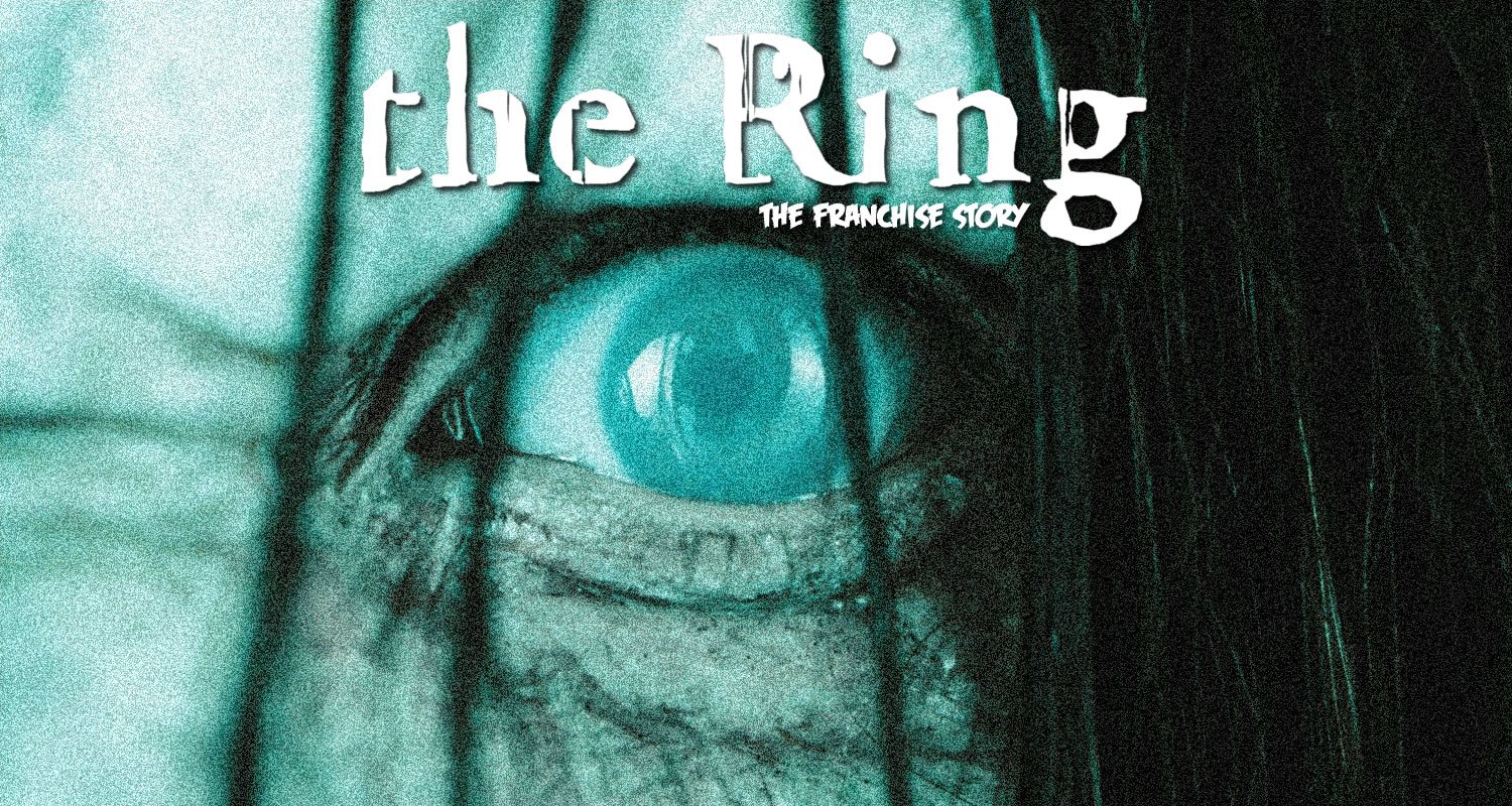 L’Histoire de la franchise de films : Le Cercle (The Ring)