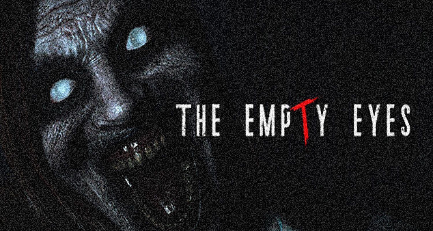 ‘The Empty Eyes’ : Le Nouveau jeu d’Horreur Psychologique sur PC