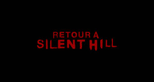 Critique de film : Retour à Silent Hill (2026)
