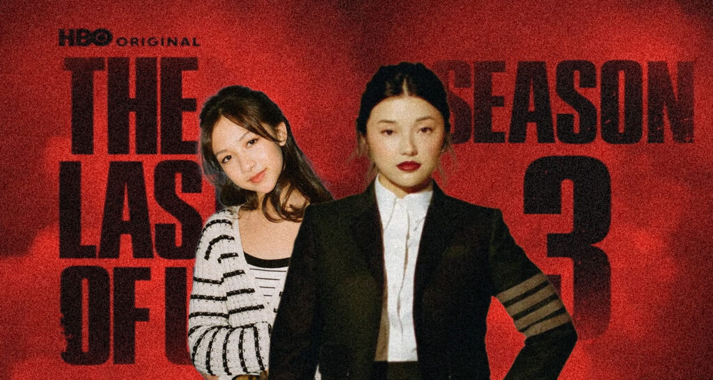 Kyriana Kratter et Michelle Mao rejoignent la saison 3 de “The Last of Us”
