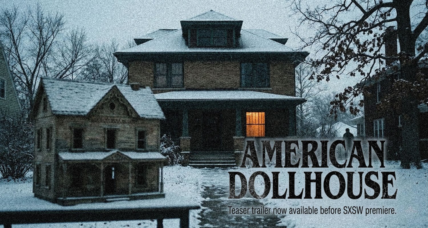 “American Dollhouse” : Découvrez la bande annonce de ce nouveau slasher psychologique