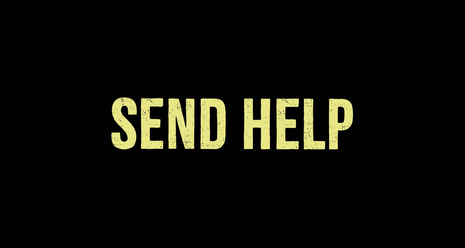 Critique de film : Send Help (2026)
