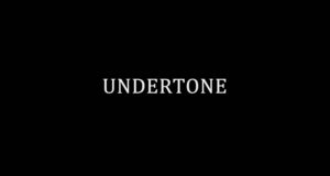 Critique de film : Undertone (2026)