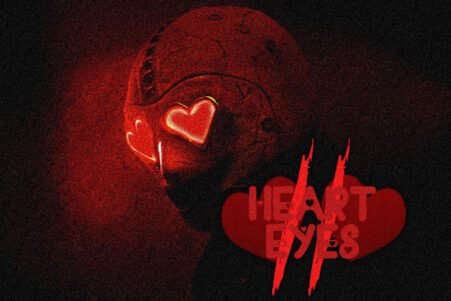 Red, cracked head with glowing heart-shaped eyes against a dark background; the words 'HEART EYES' appear in red behind it.