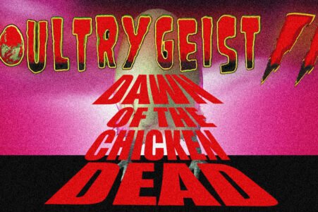 'Poultrygeist 2' : Une bande annonce complètement barrée pour le retour des poulets zombies de Troma