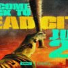 Poster for AMC 'Dead City' with bold teal and yellow text: 'Welcome back to Dead City July 26', and a raised hand gripping a dark baton over a fiery city skyline.