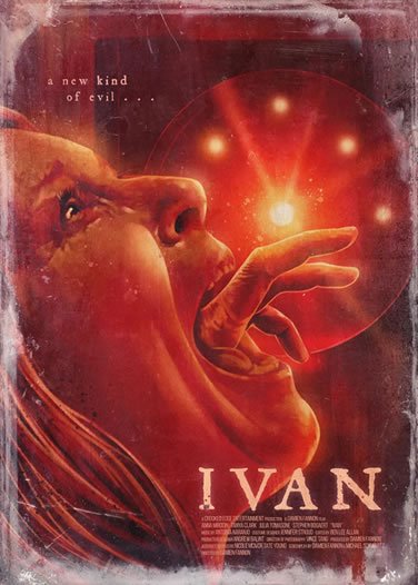 Movie poster for Ivan featuring a close-up of a screaming face and a hand reaching toward a glowing red orb, with the tagline 'a new kind of evil'.