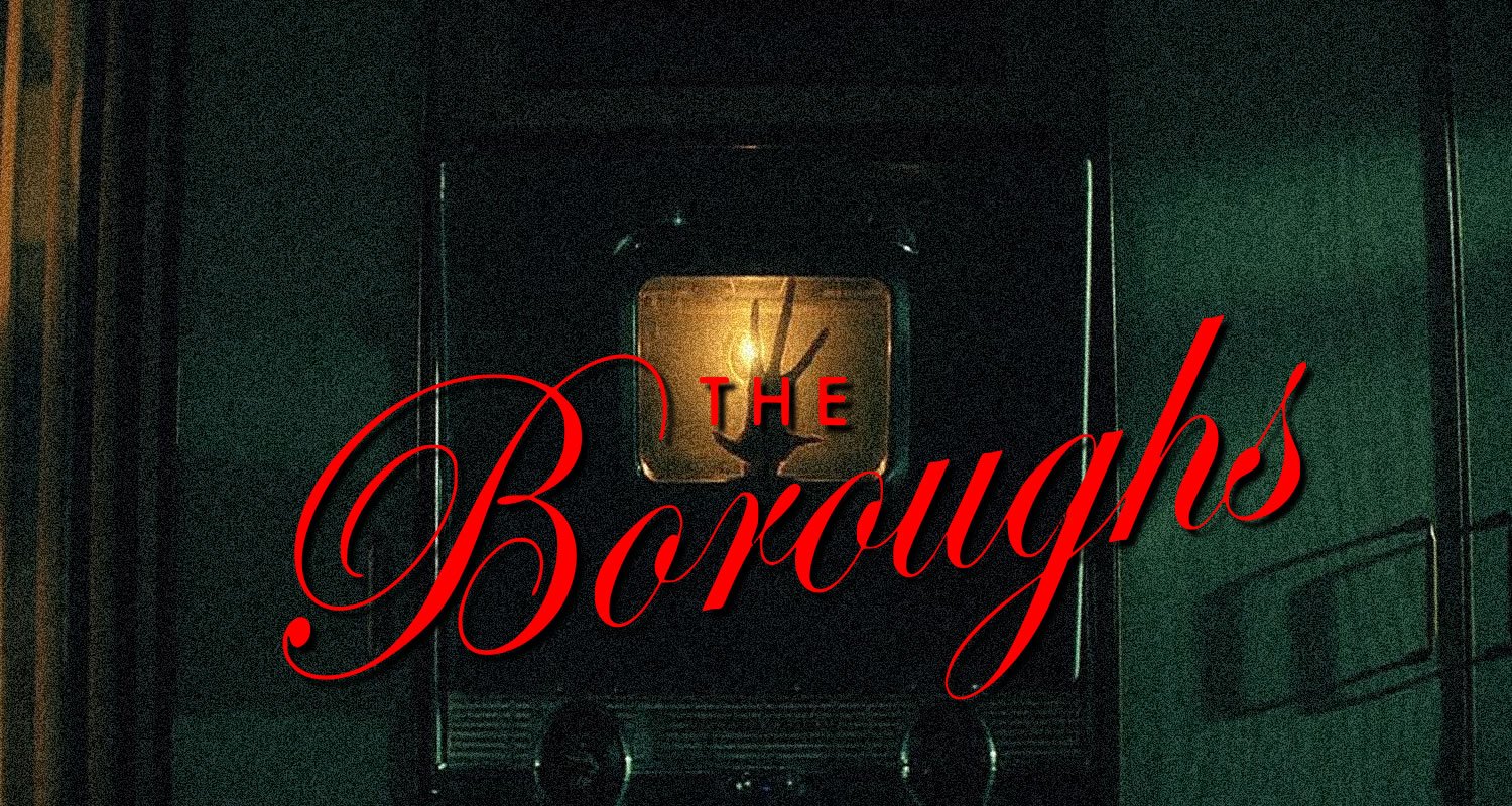 Poster artwork for The Boroughs, with bold red cursive text over a dim, vintage TV in a dark setting.