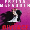 Poster for The Divorce: a couple kissing on a magenta-purple background, Freida McFadden name at the top, bold title below.