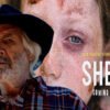 Composite movie poster with an elderly man in a cowboy hat in the foreground and a close-up of a woman's face in the background; title SHED, Coming Soon.