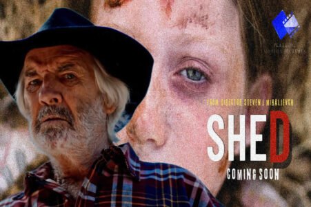 Composite movie poster with an elderly man in a cowboy hat in the foreground and a close-up of a woman's face in the background; title SHED, Coming Soon.