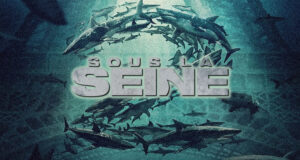 'Sous la Seine 2' : Les requins reviennent pour mettre le chaos dans Paris
