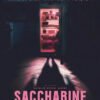Saccharine (2026)