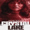 Grungy red horror poster featuring a woman’s face, a partial hockey mask, and the bold title 'Crystal Lake' with the tagline 'Before the mask... there was a mother.'