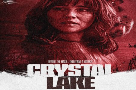 Grungy red horror poster featuring a woman’s face, a partial hockey mask, and the bold title 'Crystal Lake' with the tagline 'Before the mask... there was a mother.'