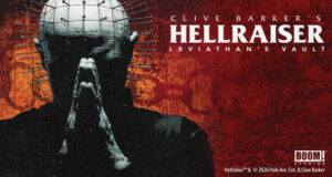 BOOM! Studios ressuscite l’enfer avec trois fac-similés cultes de 'Hellraiser'