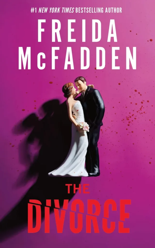 Le Divorce de Freida Mc Fadden