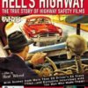 Hell's Highway: The True Story of Highway Safety Films (2003)