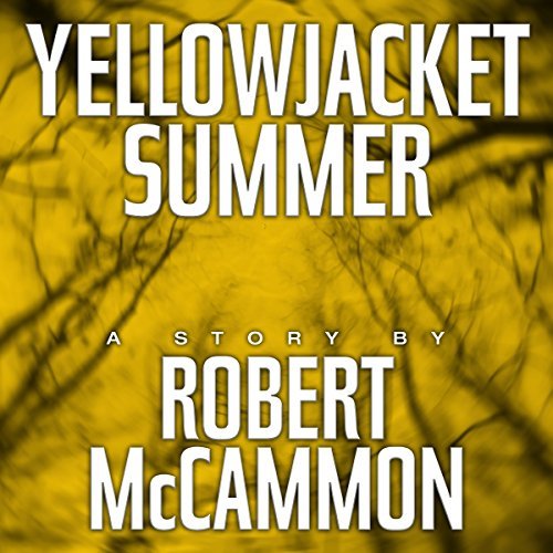 yellowjacket summer  robert mccammon