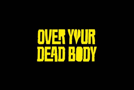 Critique de film : Over Your Dead Body (2026)