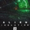 'Alien Isolation 2' : tout savoir sur la date de sortie, le scénario d'Amanda Ripley et le teaser officiel