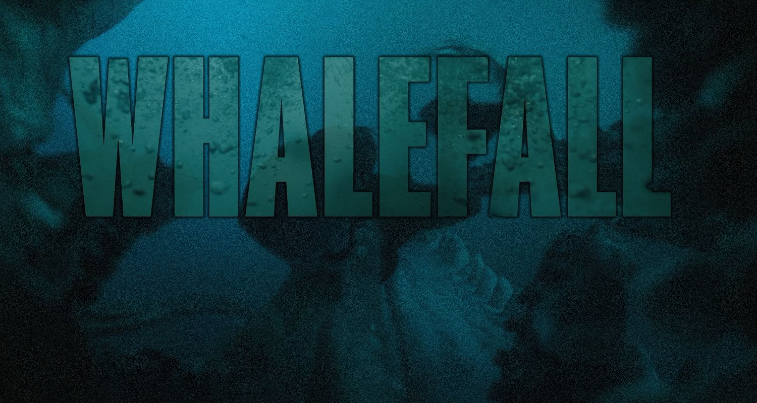 Bold teal letters spell WHALEFALL across an underwater, dark blue scene with bubbles and silhouettes in the background