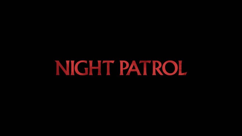 Critique de film : Night Patrol (2026)