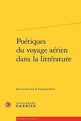 Couverture de Poétiques du voyage aérien dans la littérature