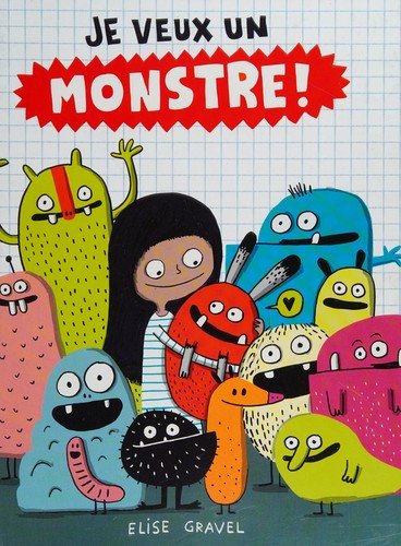 Couverture de Je Veux un Monstre!